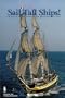 Sail Tall Ships! A Directory of Sail Training and Adventure at Sea