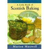 A Little Scottish Baking Bookpar Marion Maxwell