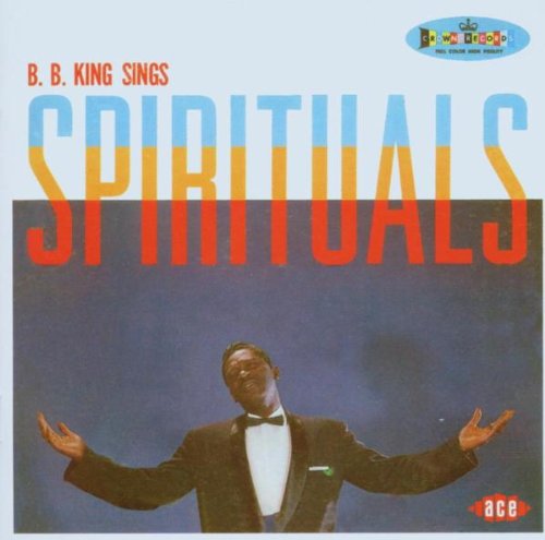 B.B King - Sings Spirituals (Retail) - Zortam Music