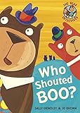 Who shouted boo?