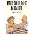 Darius dans l'ombre d'Alexandre