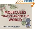 Molecules That Changed the World: A Brief History of the Art and Science of Synthesis and its Impact Society