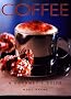 Coffee: A Gourmet's Guide