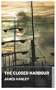 Closed Harbour (Oneworld Classics)