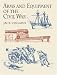 Arms and Equipment of the Civil War