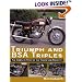 Triumph and BSA Triples: The Complete Story of the Trident and Rocket 3