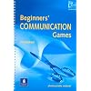 Beginner's Communication Games (Photocopiable ELT Games and Activities Series)