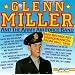Glenn Miller And The Army Air Force Band: Rare Broadcast Performances From 1943-1944