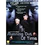 Running Out of Time