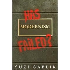 Has Modernism Failed?
