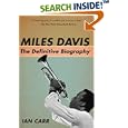 Miles Davis: The Definitive Biography
