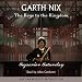 Superior Saturday: Keys to the Kingdom, Book 6 (Unabridged)