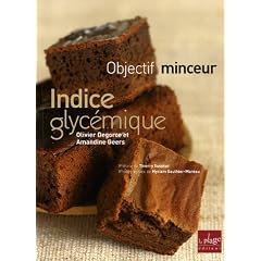 Indice glyc�mique : Objectif minceur