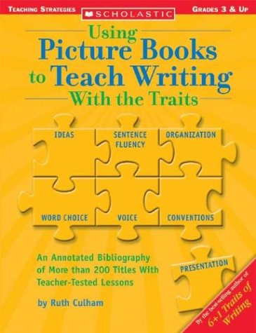 Using Picture Books To Teach Writing With The Traits under The Books Store