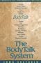 The Body Talk System: The Missing Link to Optimum Health