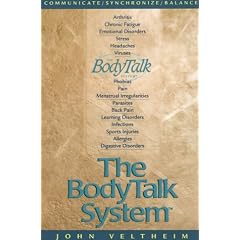 The Body Talk System: The Missing Link to Optimum Health