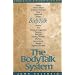 The Body Talk System: The Missing Link to Optimum Health