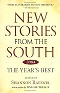 New Stories from the South 2004: The Year's Best (New Stories from the South)
