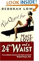 The Quest for Peace, Love and a 24" Waist