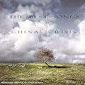 The Best Songs of China Crisis