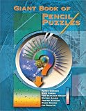 Giant Book of Pencil Puzzles (Giant Book Series)
