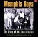 Memphis Boys - The Story Of American Studios