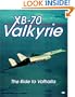 XB-70 Valkyrie: The Ride to Valhalla