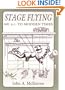 Stage Flying: 431 B.C. to Modern Times