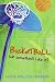 Basketball (or Something Like It)