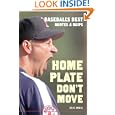 Home Plate Don't Move: Baseball's Best Quotes and Quips by Eric Zweig