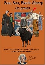 Baa, Baa, Black Sheep - In Prose!
