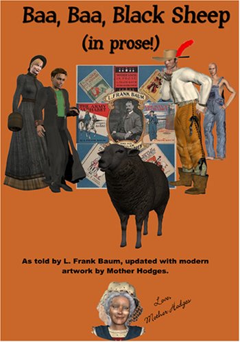 Baa, Baa, Black Sheep - In
Prose!