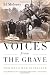 Voices from the Grave: Two Men's War in Ireland