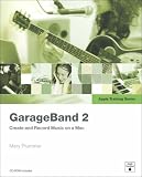 Apple Training Series: GarageBand 2 (Apple Training)