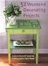 52 Weekend Decorating Projects: A Guide to Adding Personal Style to Your Home by Editors of Woman's Day