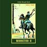 H&ouml;rbuch Winnetou II