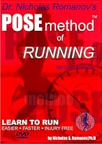 Dr. Nicholas Romanov's Pose Method of Running
