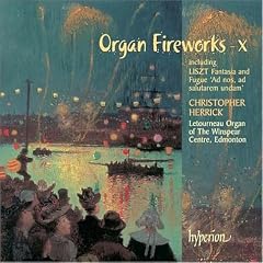 Christopher Herrick - Organ Fireworks, Vol 10