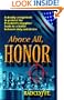 Above All, Honor