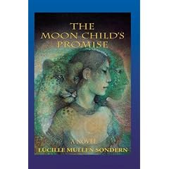 The Moon Child's Promise: A Novel