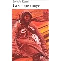 La steppe rouge