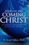 Signs of the Coming Christ