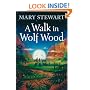 A Walk in Wolf Wood