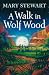 A Walk in Wolf Wood
