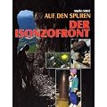 Auf den Spuren der Isonzofront