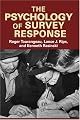 The Psychology of Survey Response