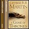 A Game of Thrones (Part One): Book 1 of A Song of Ice and Fire
