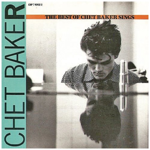 Chet Baker - Best of Chet Baker - Zortam Music