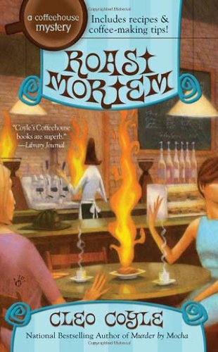 Roast Mortem (Coffee House Mystery)