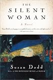 The Silent Woman: A Novel